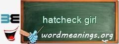 WordMeaning blackboard for hatcheck girl